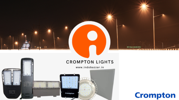 Radiant Revelations: Crompton Lights Illuminate Indobazzar with Unmatched Quality and Unbelievable Affordability